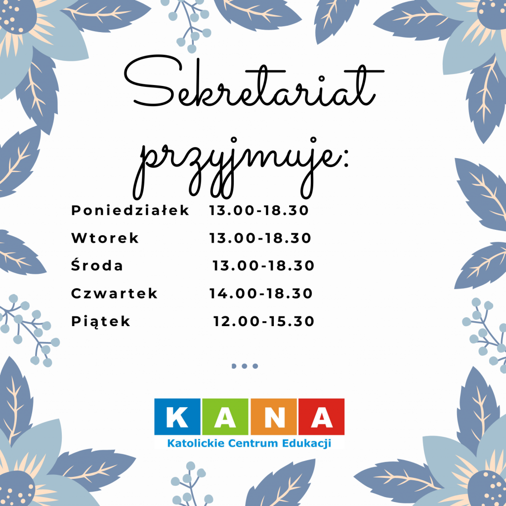 Godziny pracy sekretariatu.