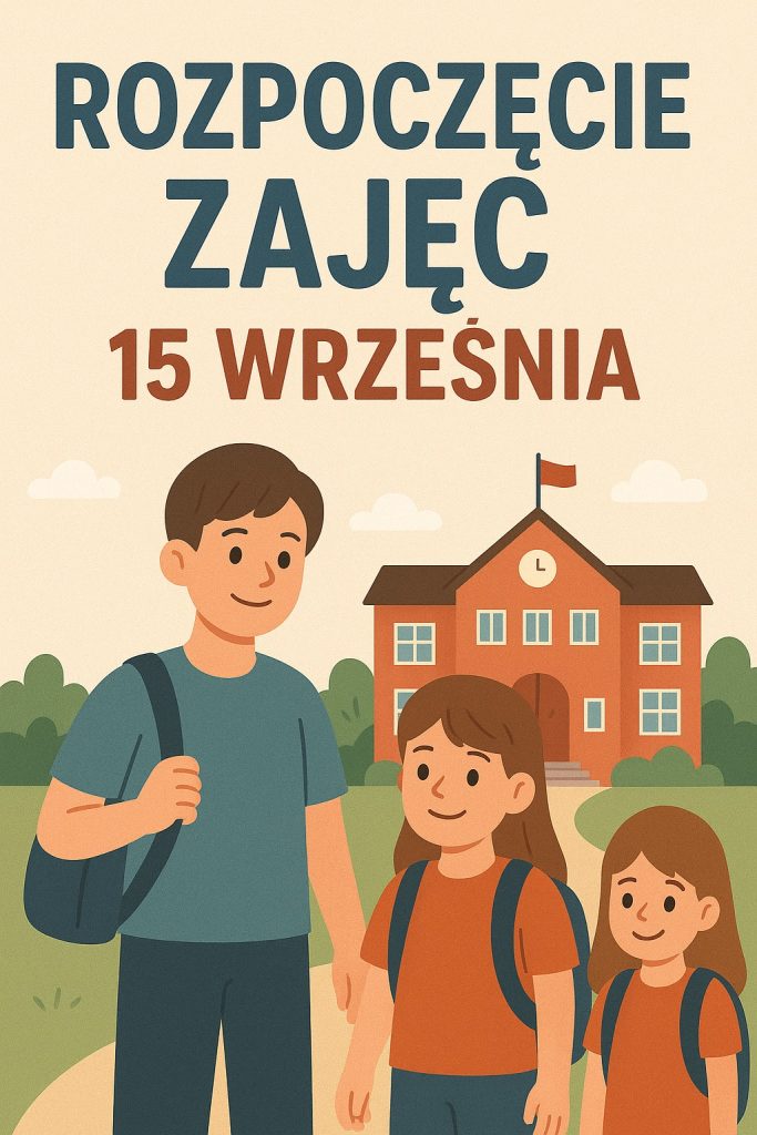 Informacje dotyczące rozpoczęcia roku szkolnego